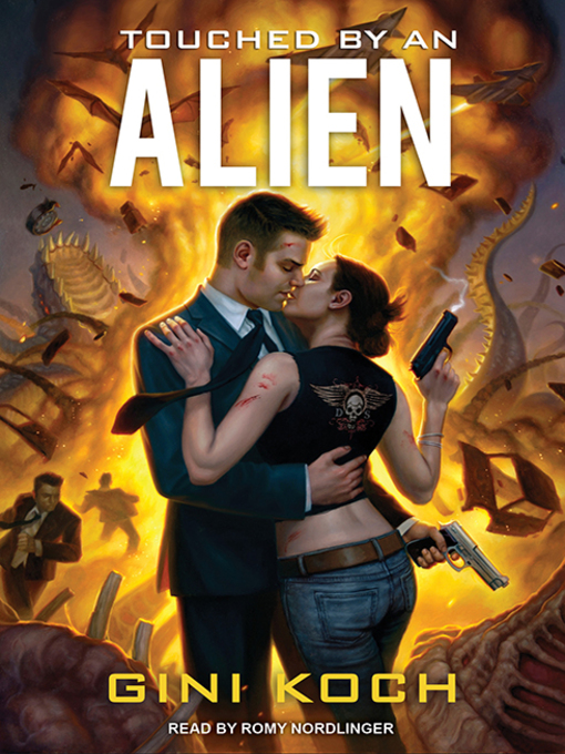 Title details for Touched by an Alien by Gini Koch - Available